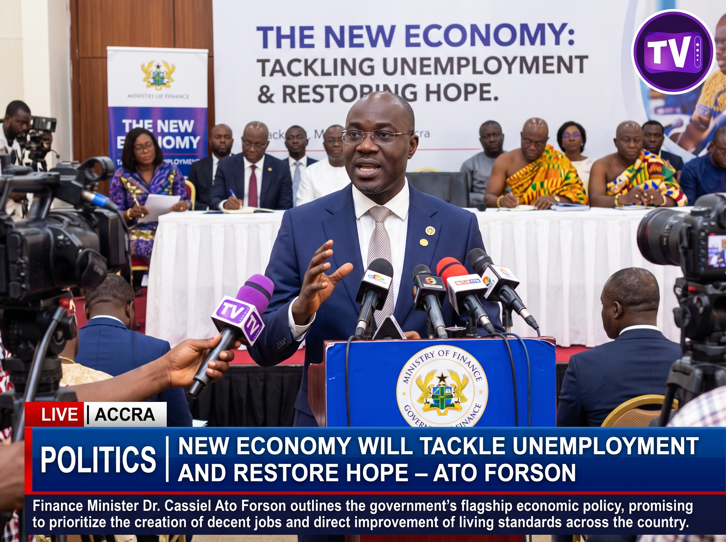New Economy will tackle unemployment and restore hope – Ato Forson